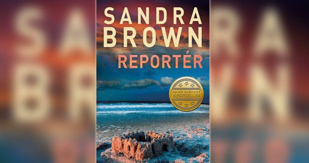 Reportér od Sandry Brown je thriller, který stojí za přečtení.