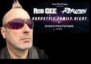 Rob Gee je headlinerem party Hardstyle Family Night part 3 vs. Czech This Future.