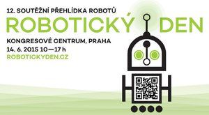 Roboti proti robotům: Přijď na Robotický den 2015