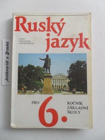 Na základních školách se povinně vyučoval ruský jazyk