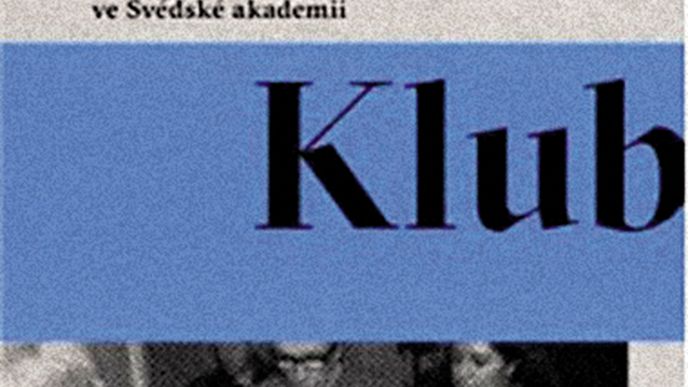 Klub: Sexuální skandál ve Švédské akademii