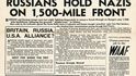 Den po přepadení SSSR informoval Daily Sketch, že „Rusové drží nacisty na 1500mílové frontě“