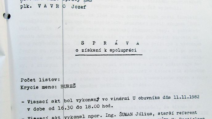 Listinný důkaz Spis, v němž je veden Andrej Babiš coby agent Bureš, není jediným dokumentem v archívu slovenského Ústavu pamëti národa, jenž svědčí proti Babišovu prohlášení, že agentem StB nikdy nebyl.