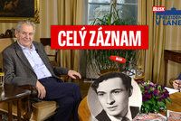 Prezident Zeman o důchodu, blbcích u Palacha i kauze Huawei: Exkluzivně z Lán