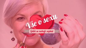 Gábi se nebojí zeptat: Vidí muži naše „nedostatky“ při sexu?