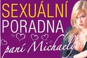 Paní Michaela radí čtenářům s jejich sexuálními problémy...