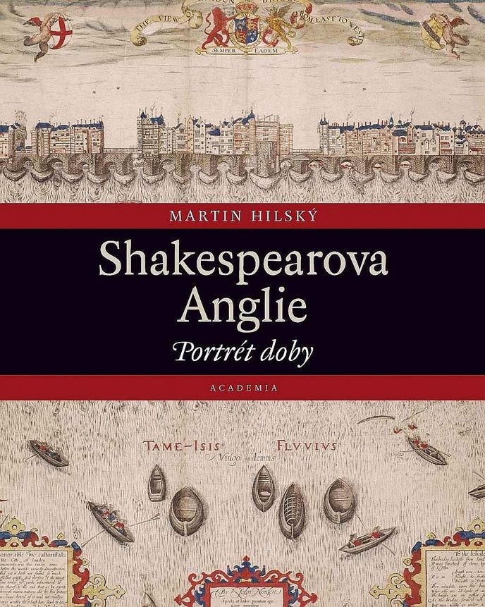 Shakespearova Anglie: Portrét doby