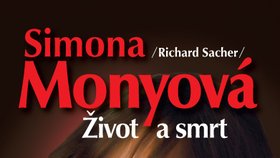 Obal knihy Simona Monyová - Život a smrt, která vyjde již 8. září.