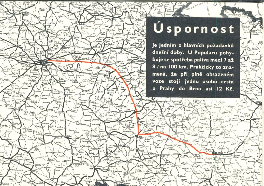 S plně naloženým až přetíženým roadsterem jsme při plném využívání výkonu motoru dosáhli průměru 8,5 l/100 km. Všimněte si, že cesta z Prahy do Brna kdysi přišla na 12 Kč.