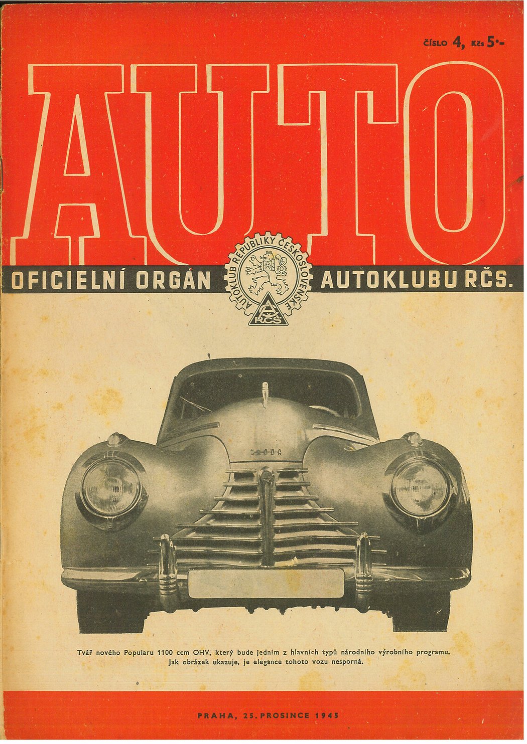 V premiérovém ročníku Světa motorů si Škoda 1101 „Tudor“ dvakrát přivlastnila titulní stranu. Obálka technického vydání časopisu Auto, našeho přímého předchůdce, ji v prosinci 1945 představila jako absolutní novinku.