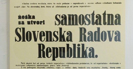 Text ze sbírky Slovenská republika rád, která trvala jen tři týdny. Byla vyhlášená 16. června 1919 z balkónu magistrátu v Prešove.