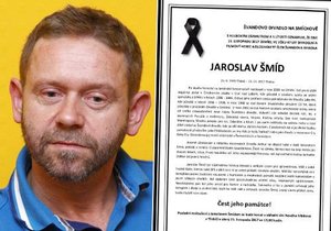 Jaroslav Šmíd zemřel náhle a nečekaně.