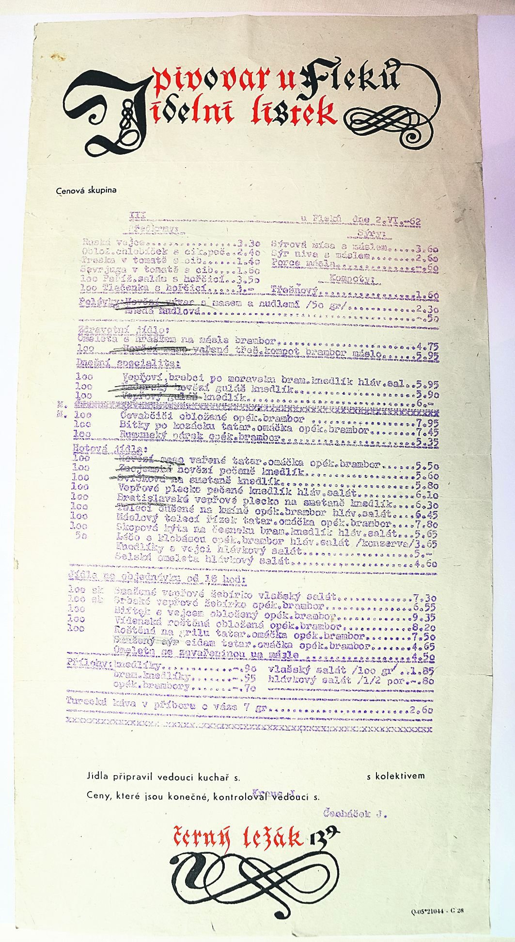 V jídelním lístku se ve slušném podniku nečmárá! To ale U Fleků v červnu 1962 asi netušili, a tak když došla znojemská za 5,60, prostě ji škrtli.