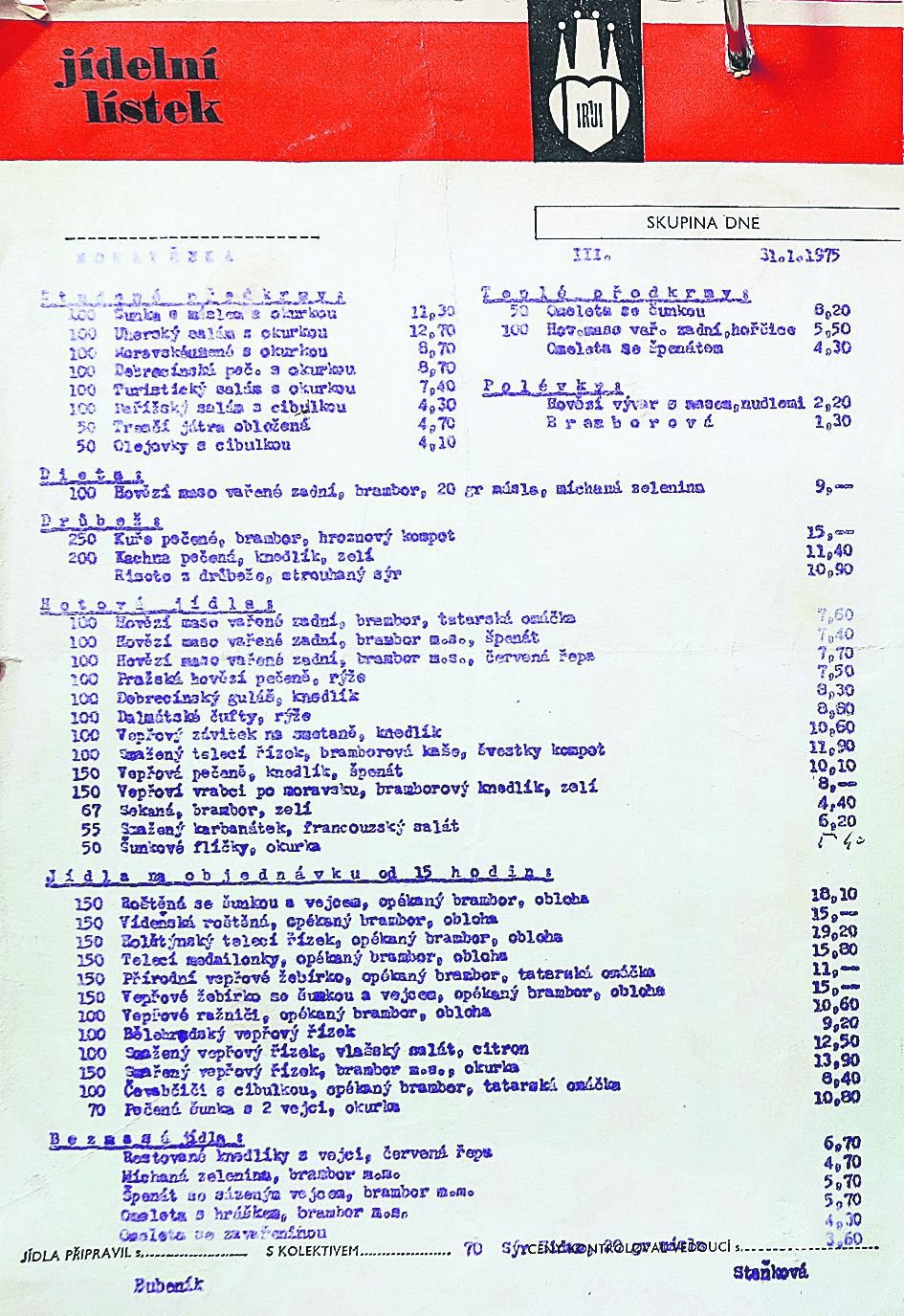 Klasický »RaJ« lístek z roku 1972 nabízel ve III. cenové skupině hotovky od šesti do dvanácti korun.