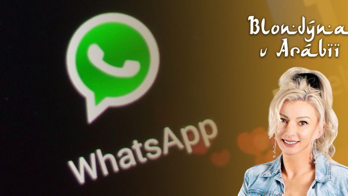 Blondýna v Arábii: Whatsappové záhady a zábavy