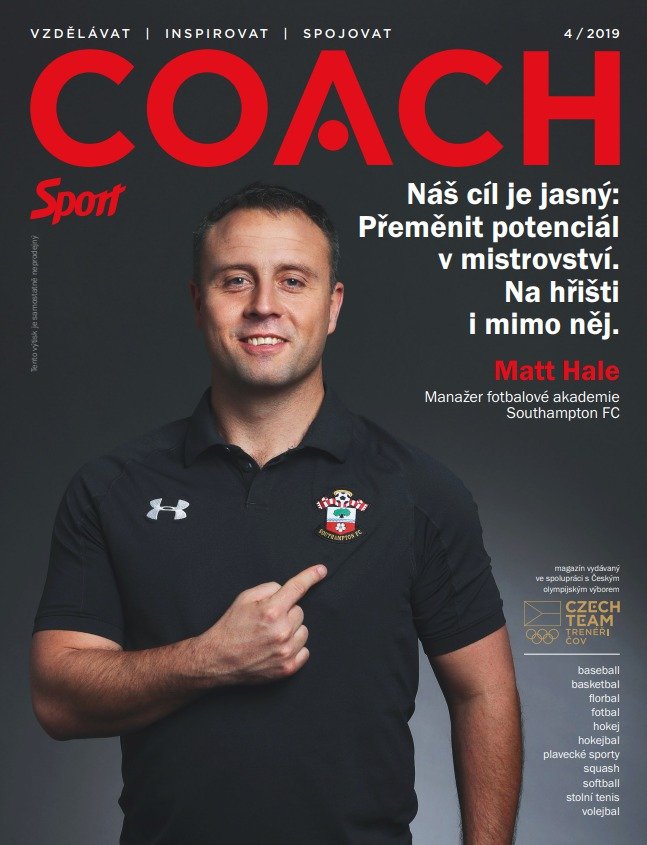 Hlavní součástí dubnového čísla magazínu Coach je rozhovor se šéfem fotbalové akademie anglického Southamptonu Mattem Halem