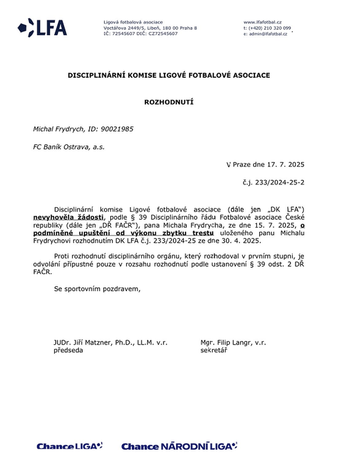Disciplinární komise LFA nevyhověla žádosti Michala Frydrycha o prominutí zbytku trestu Disciplinární komise LFA nevyhověla žádosti Michala Frydrycha o prominutí zbytku trestu