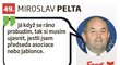 49. Miroslav Pelta