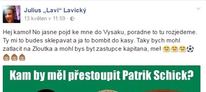 Lavi Lavický má pro Patrika Schicka hodně lákavou nabídku