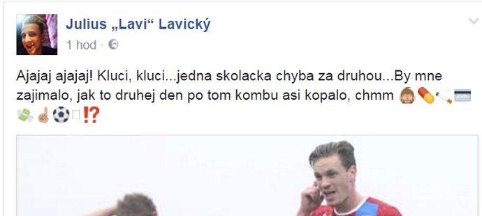 Imaginární seriálový hrdina Julius Lavický komentuje na svém facebookovém profilu skandál fotbalistů Kopice a Vaňka.