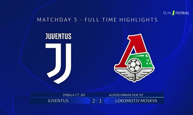 SESTŘIH: Juventus - Lokomotiv Moskva 2:1. Obrat zařídil v závěru Dybala