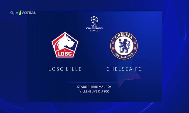 SESTŘIH: Lille - Chelsea 1:2. O výhře Angličanů rozhodl Willian