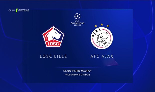 SESTŘIH LM: Lille - Ajax 0:2. Hosté se dostali do čela skupiny