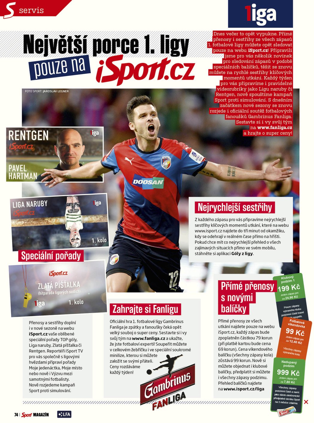 Podívejte se, co najdete v pátečním Sport Magazínu - speciálu k 1. Fotbalové lize