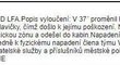 Rozhodčí finále MOL Cupu Petr Ardeleanu v zápise o utkání uvedl, že fanoušci Baníku napadli člena týmu VAR