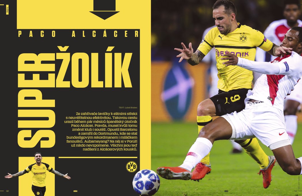 Paco Alcácer urazil během pár měsíců velkou cestu