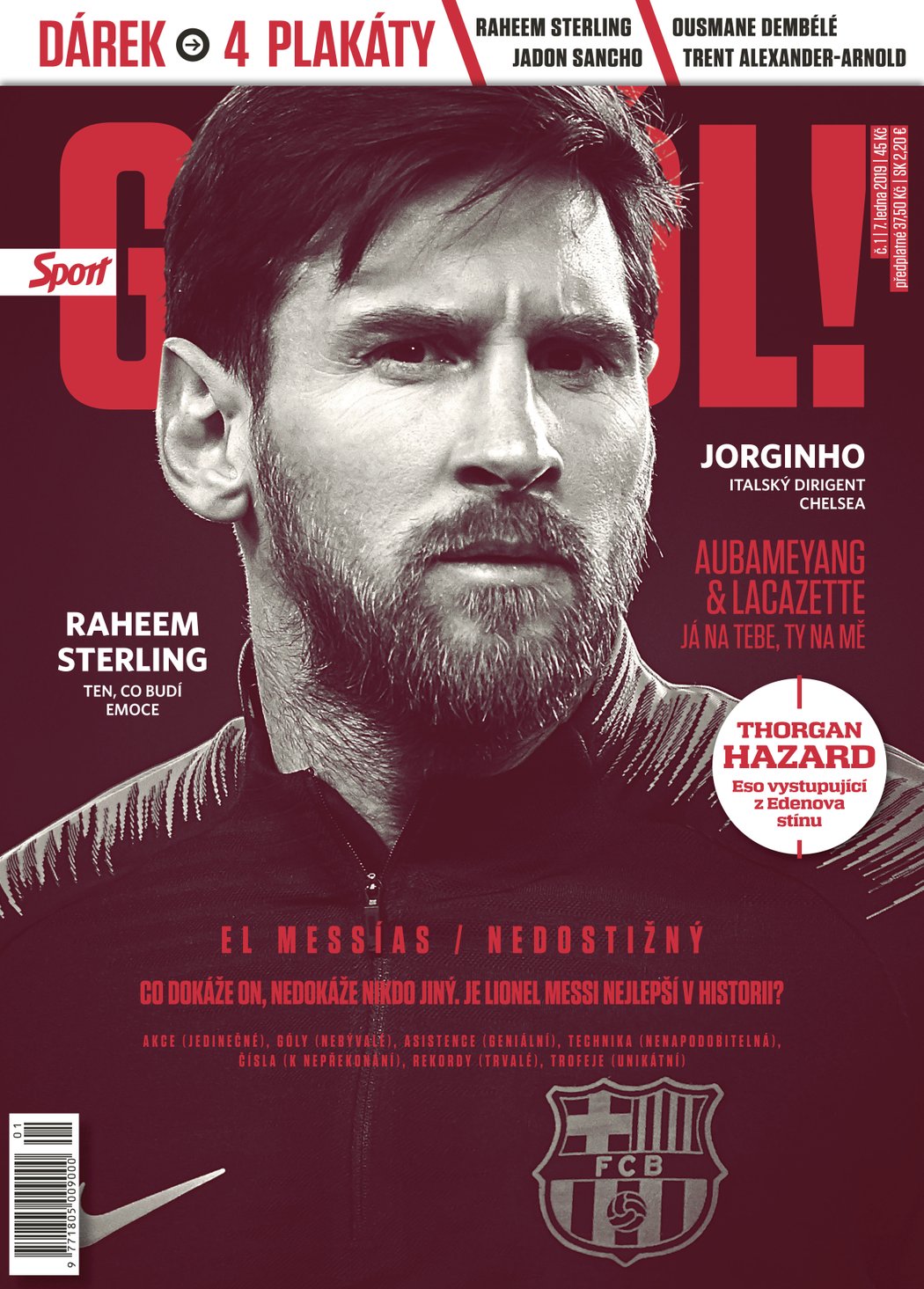 Je Lionel Messi nejlepším fotbalistou historie? I to se dočtete v novém vydání magazínu Sport GÓÓÓL!