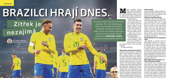 Bohumil Páník ve Sport Magazínu popisuje přístup Brazilců