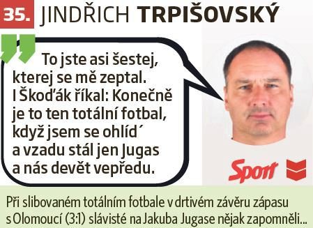 35. Jindřich Trpišovský