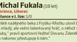 47. Michal Fukala (18 let, obránce, Liberec)