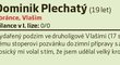 37. Dominik Plechatý (19 let, obránce, Vlašim)