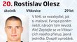 20. Rostislav Olesz (Vítkovice)