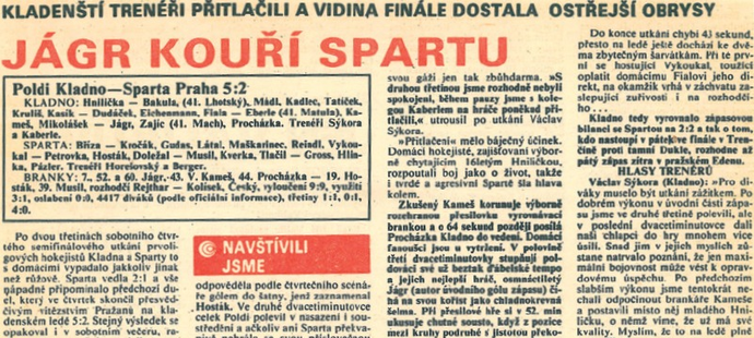 Dnes už neexistující deník Svobodné Slovo se na tehdejší poměry celkem rozvášnil. Ale nešlo jinak. Vždyť ani ne měsíc plnoletý Jágr v březnu 1990 hattrickem zničil Spartu v brance s Petrem Břízou