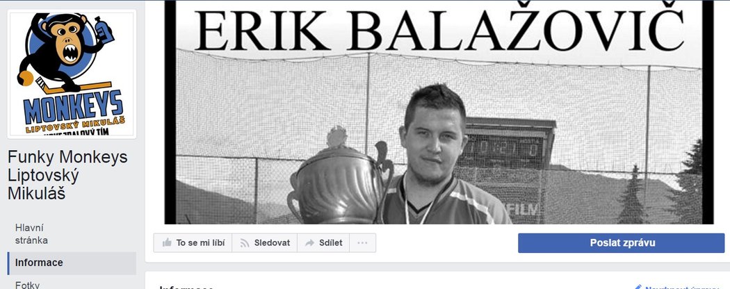 Facebooková stránka hokejbalového klubu oznámila smrt Erika Balažoviče.