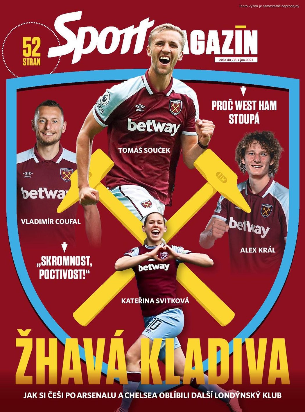 Páteční Sport Magazín přináší velké téma o West Hamu včetně rozhovoru s Luďkem Mikloškem