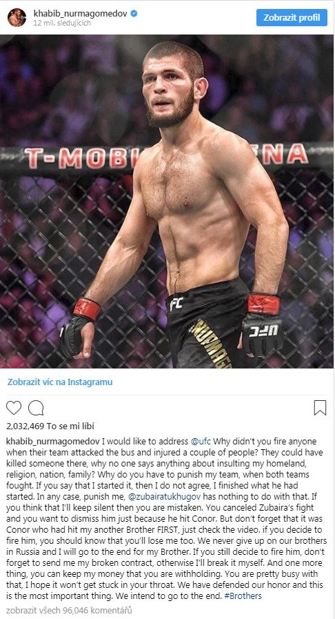 Chabib Nurmagomedov na svém oficiálním instagramovém účtu pohrozil UFC, že skončí.