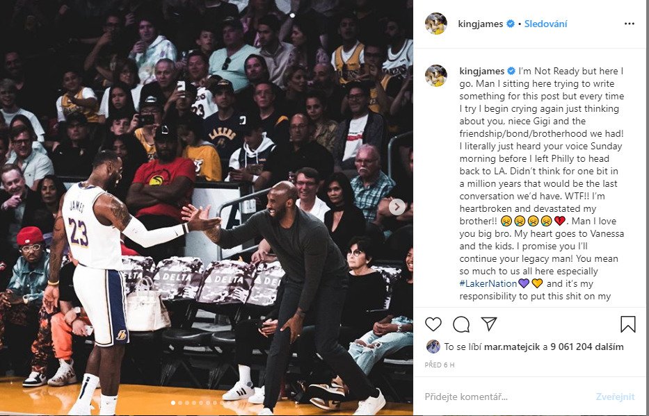 LeBron James v emotivním příspěvku slíbil, že bude pokračovat v odkazu Kobeho Bryanta.