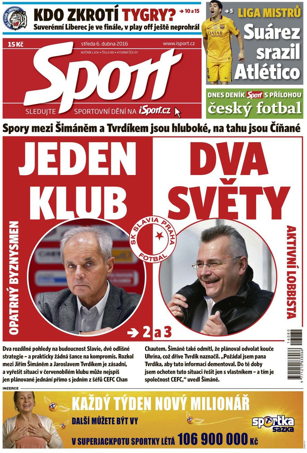 Velké téma o fotbalové Slavii čtěte ve středečním deníku Sport