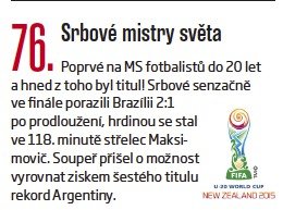 76. Srbové mistry světa