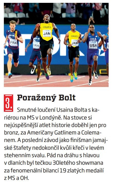 3. Poražený Bolt