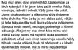 Marie, manželka hokejového trenéra Vladimíra Růžičky, napsala svému muži na sociální síti dojemný vzkaz k narozeninám