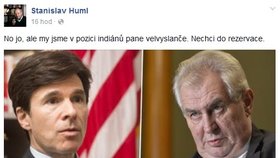 Poslanec Stanislav Huml umístil na Facebook vzkaz velvyslanci USA Schapirovi