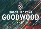 Goodwood 2007: Proč se zúčastnit