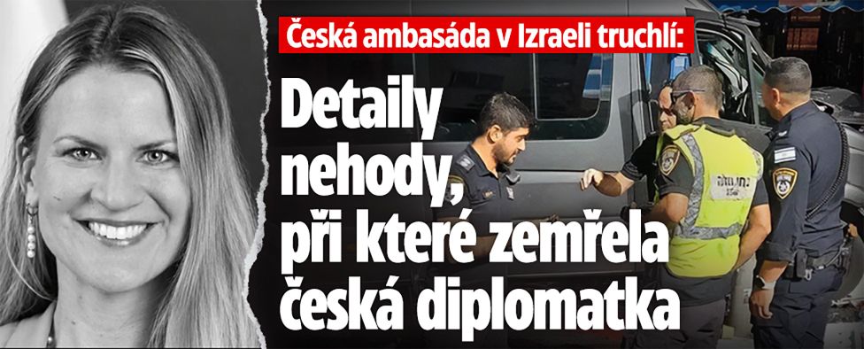Smrt diplomatky v Izraeli: Detaily Klářiny nehody
