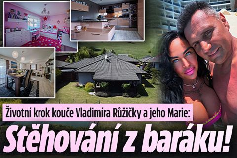 Životní krok kouče Růžičky a jeho Marie: Stěhování z baráku!