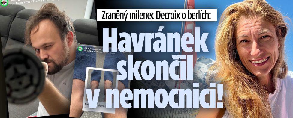 Milenec Decroix o berlích: Havránek skončil v nemocnici!
